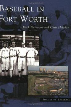 Paperback Baseball in Fort Worth Book