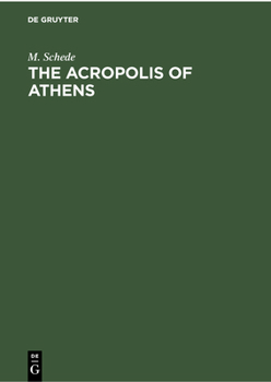 Hardcover The Acropolis of Athens Book