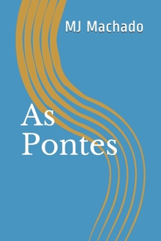 Paperback As Pontes [Portuguese] Book