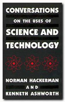 Paperback Conversations on the Uses of Science and Technology Book