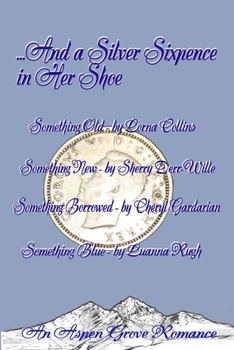 Paperback ...And A Silver Sixpence in Her Shoe Book