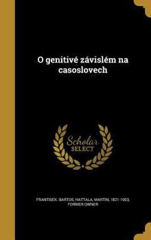 Hardcover O genitivé závislém na casoslovech [Czech] Book