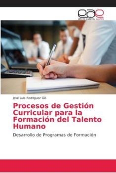 Paperback Procesos de Gestión Curricular para la Formación del Talento Humano [Spanish] Book