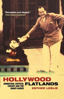 Paperback Hollywood Flatlands: Animation, Critical Theory and the Avant-Garde Book