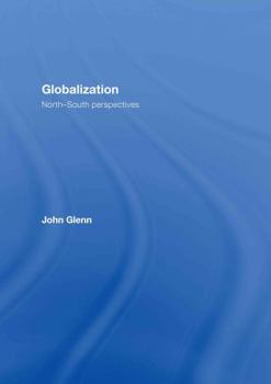 Hardcover Globalization: North-South Perspectives Book
