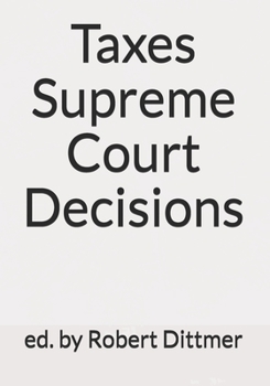 Paperback Taxes Supreme Court Decisions Book