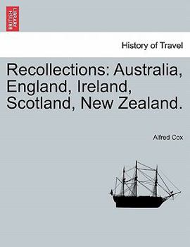 Paperback Recollections: Australia, England, Ireland, Scotland, New Zealand. Book