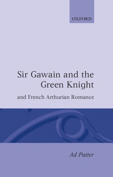 Hardcover Sir Gawain and the Green Knight and French Arthurian Romance Book