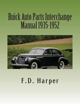 Paperback Buick Auto Parts Interchange Manual 1935-1952 Book