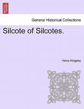 Paperback Silcote of Silcotes. Book