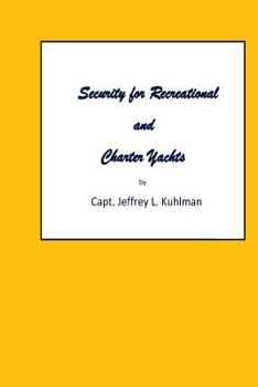 Paperback Security for Recreational and Charter Yachts Book