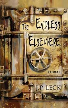 Hardcover The Endless Elsewhere: Volume I Book