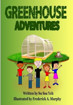 Paperback Greenhouse Adventures Book