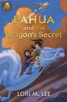 Hardcover Rick Riordan Presents: Pahua and the Dragon's Secret a Pahua Moua Novel, Book 2 Book