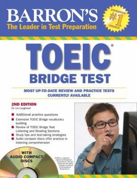 Paperback Barron's TOEIC Bridge Test: Test of English for International Communication [With 2 CDs] Book