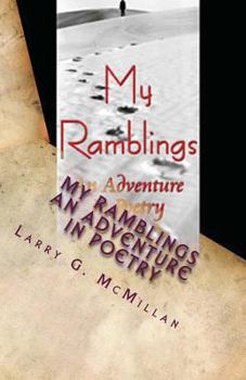 Paperback My Ramblings: An Adventure In Poetry Book