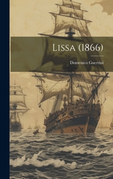 Hardcover Lissa (1866) [Italian] Book