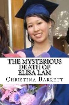 Paperback The Mysterious Death of Elisa Lam Book