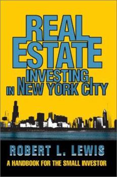Paperback Real Estate Investing in New York City: A Handbook for the Small Investor Book