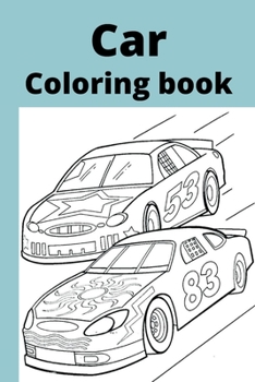 Paperback Car coloring book: Kids for Ages4-8 Book