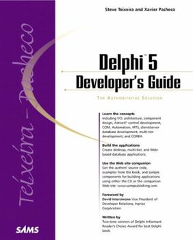 Hardcover Borland Delphi 5 Developer's Guide: Volume 1: Essentials [With CD-ROM] Book