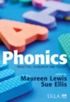 Hardcover Phonics: The Way Forward: Practice, Research and Policy Book