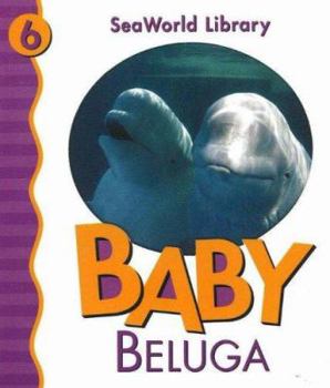 Board book Baby Beluga San Diego Zoo Book