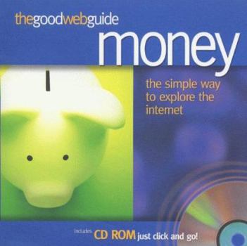 Hardcover The Good Web Guide to Money Book