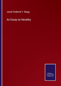 Paperback An Essay on Heraldry Book