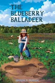 Paperback The Blueberry Balladeer: a young adult novel Book