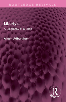 Paperback Liberty's: A Biography of a Shop Book