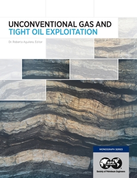 Paperback Unconventional Gas and Tight Oil Exploitation Book