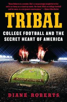 Paperback Tribal: College Football and the Secret Heart of America Book