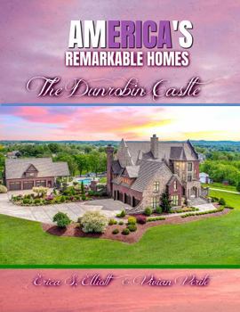 Paperback America's Remarkable Homes: The Dunrobin Castle Book