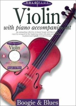 Paperback Solo Plus: Boogie & Blues: Violin with Piano Accompaniment [With CD] Book