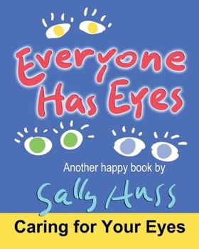 Paperback Everyone Has Eyes Book