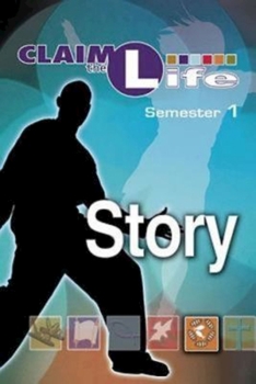 Paperback Claim the Life - Story Semester 1 Student Book