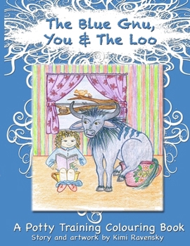 Paperback The Blue Gnu, You and The Loo Book
