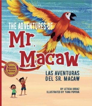 Hardcover The Adventures of Mr. Macaw Book