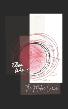 Paperback The Malice Curve Book
