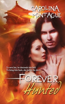 Paperback Forever Hunted Book