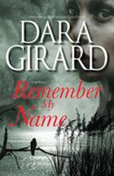 Paperback Remember My Name Book