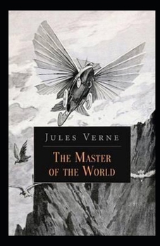 Paperback The Master of the World Annotated Book