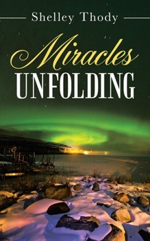 Paperback Miracles Unfolding Book