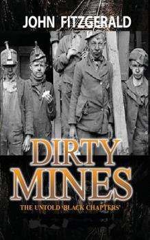 Paperback Dirty Mines: Coal Mining in Pennsylvania Book