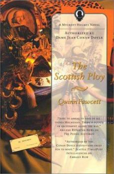 The Scottish Ploy - Book #4 of the Mycroft Holmes