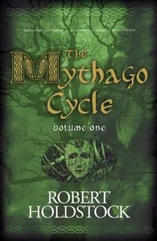 The Mythago Cycle, Volume 1 - Book  of the Mythago Wood