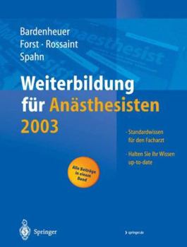 Paperback Weiterbildung Für Anästhesisten 2003 [German] Book