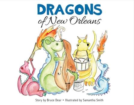 Hardcover Dragons of New Orleans Book