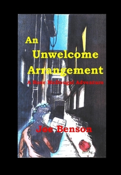 Hardcover An Unwelcome Arrangement: A Rose McDougal Adventure Book